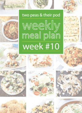 Weekly Meal Plan, Week 10 on twopeasandtheirpod.com Love these dinner ideas! I want to make them all!