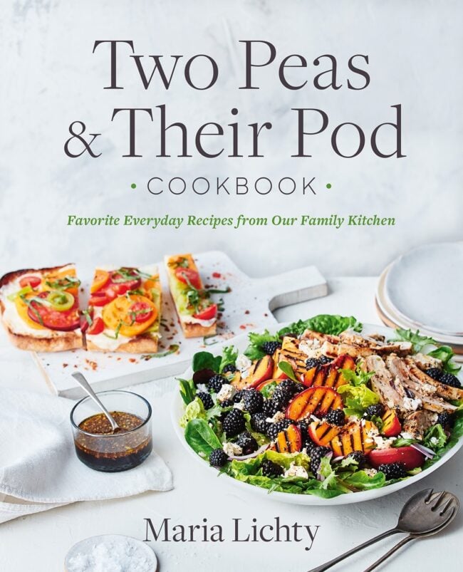 Two Peas & Their Pod Cookbook 