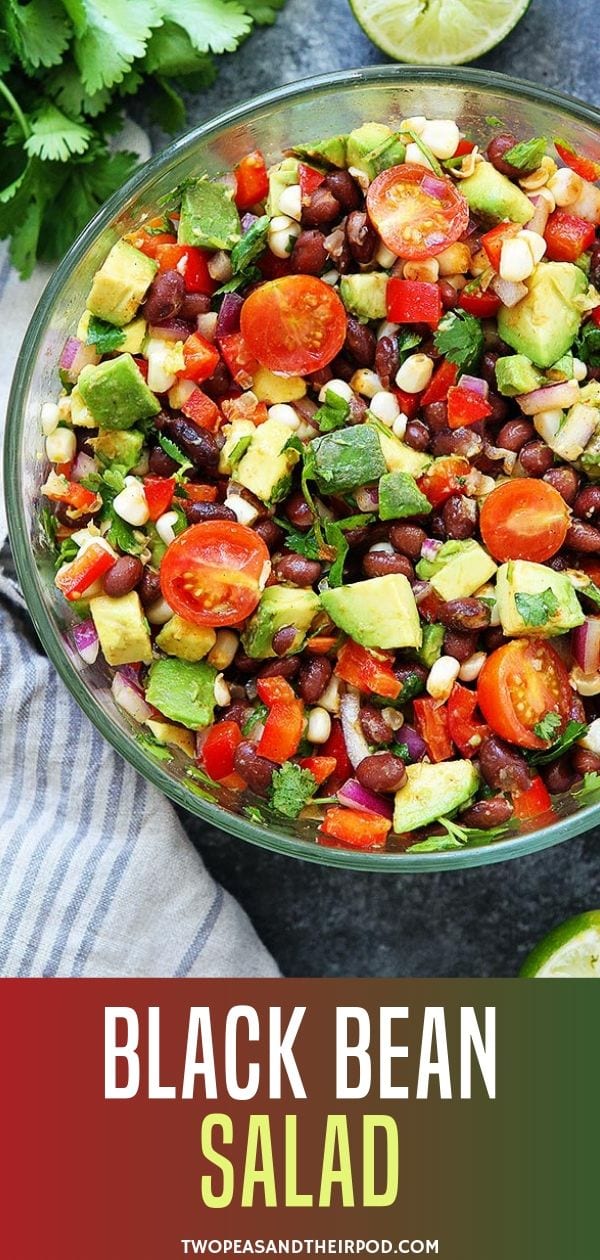 Black Bean Salad – Two Peas & Their Pod