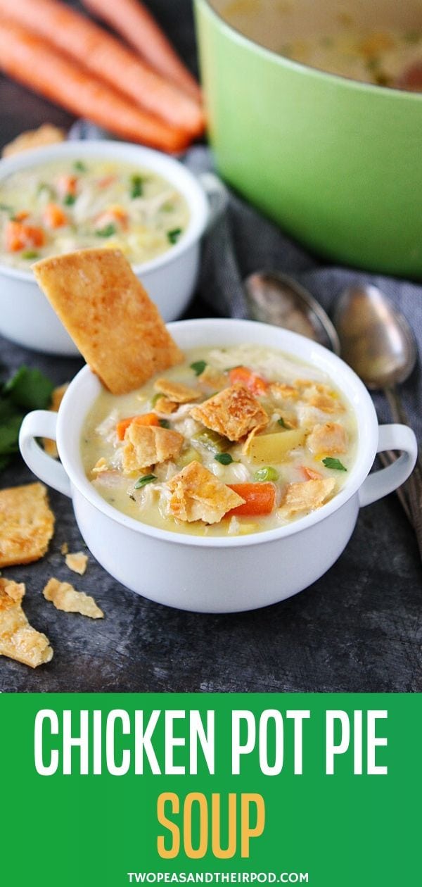 Chicken Pot Pie Soup - Two Peas & Their Pod