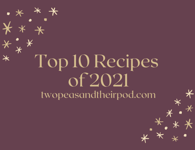 top 10 recipes of 2021